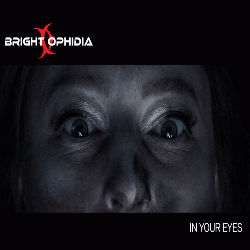 Bright Ophidia : In Your Eyes